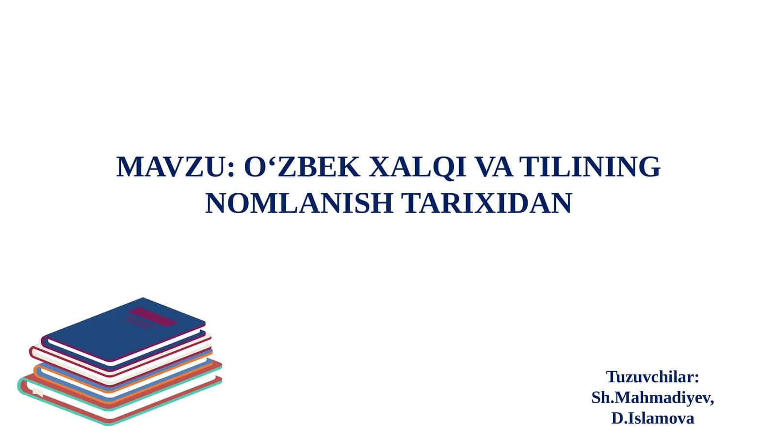 OʻZBEK XALQI VA TILINING NOMLANISH TARIXIDAN