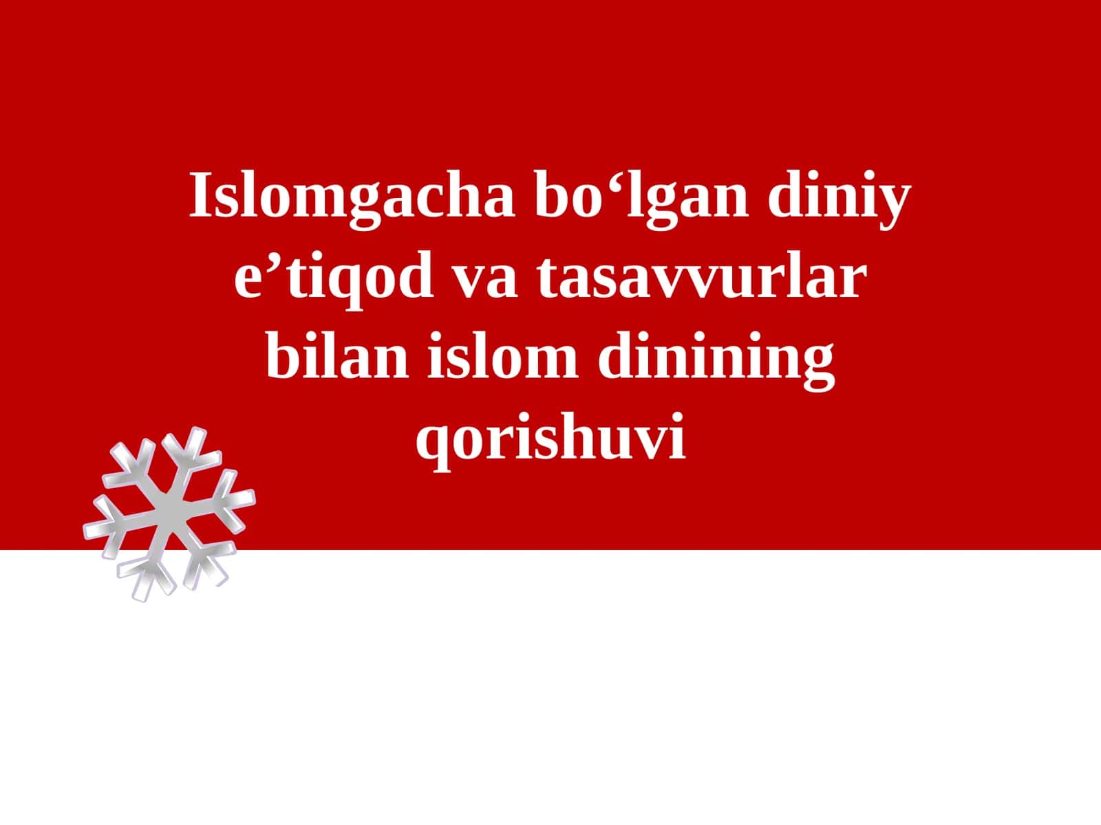 Islomgacha bo'lgan diniy e'tiqod va tasavvurlar bilan islom dinining qorishuvi