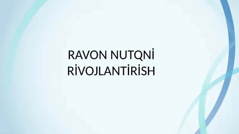RAVON NUTQNİ RİVOJLANTİRİSH