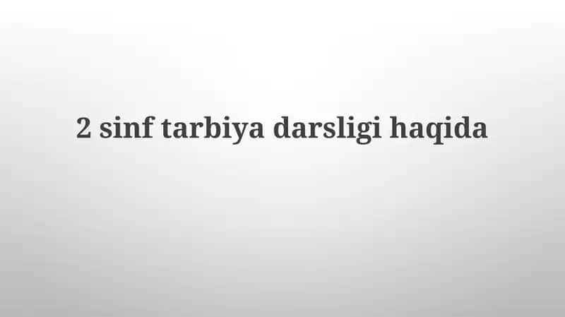 2sinftarbiyadarsligihaqida