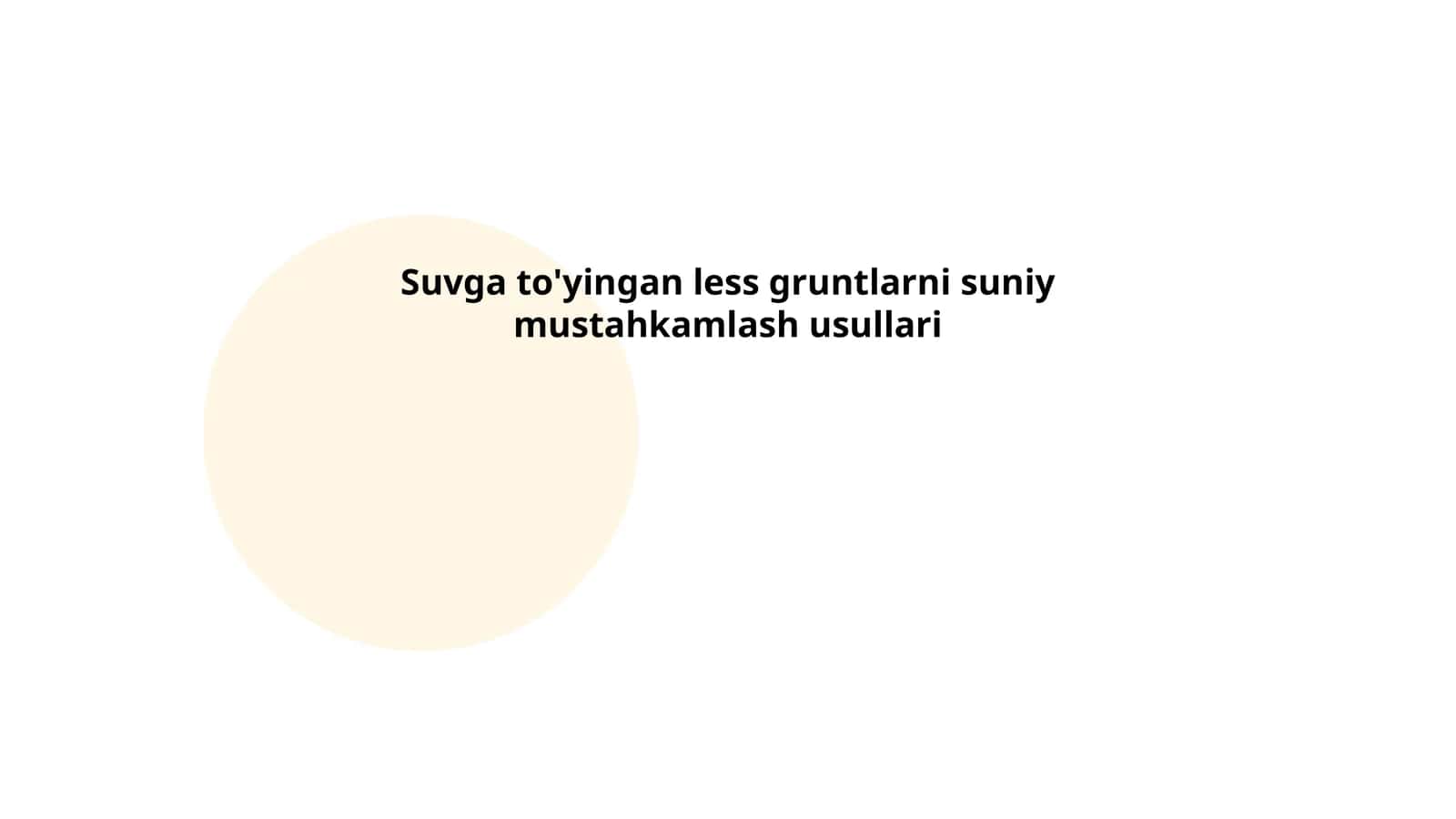Suvga to'yingan less gruntlarni suniy mustahkamlash usullari