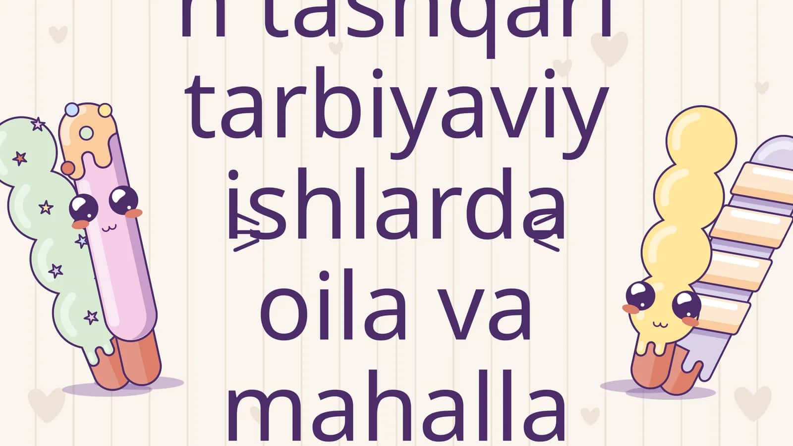 Sinfdan va maktabdan tashqari tarbiyaviy ishlarda oila va mahalla hamkorligi