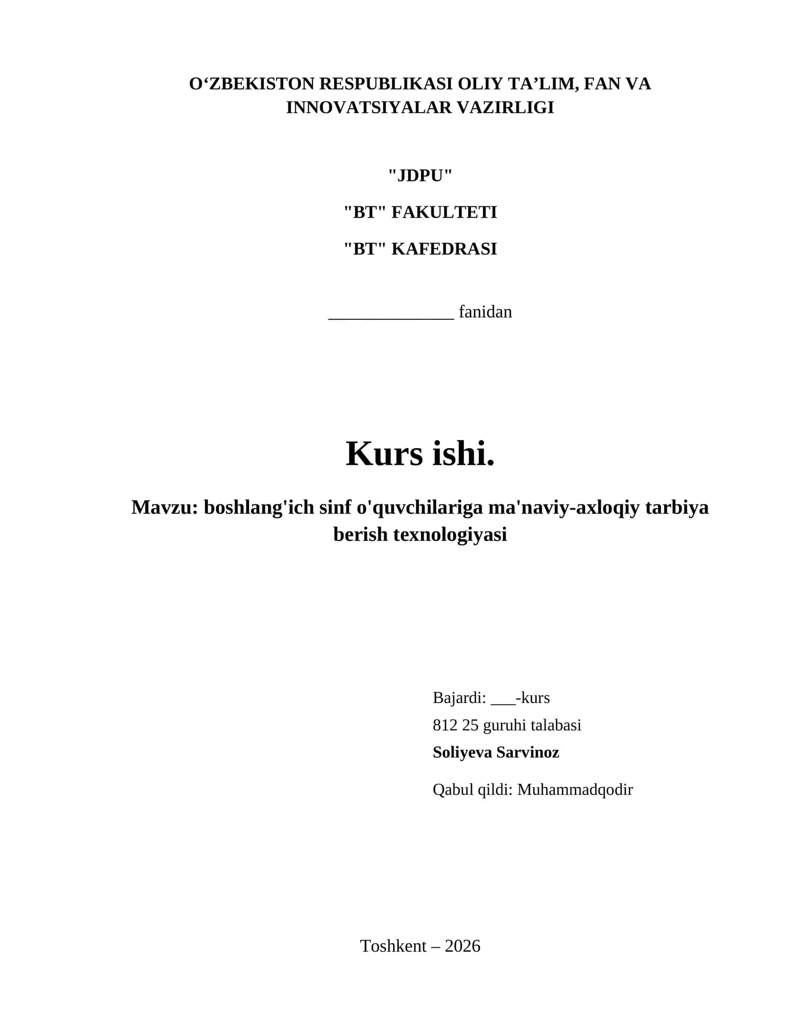 boshlang'ich sinf o'quvchilariga ma'naviy-axloqiy tarbiya berish texnologiyasi