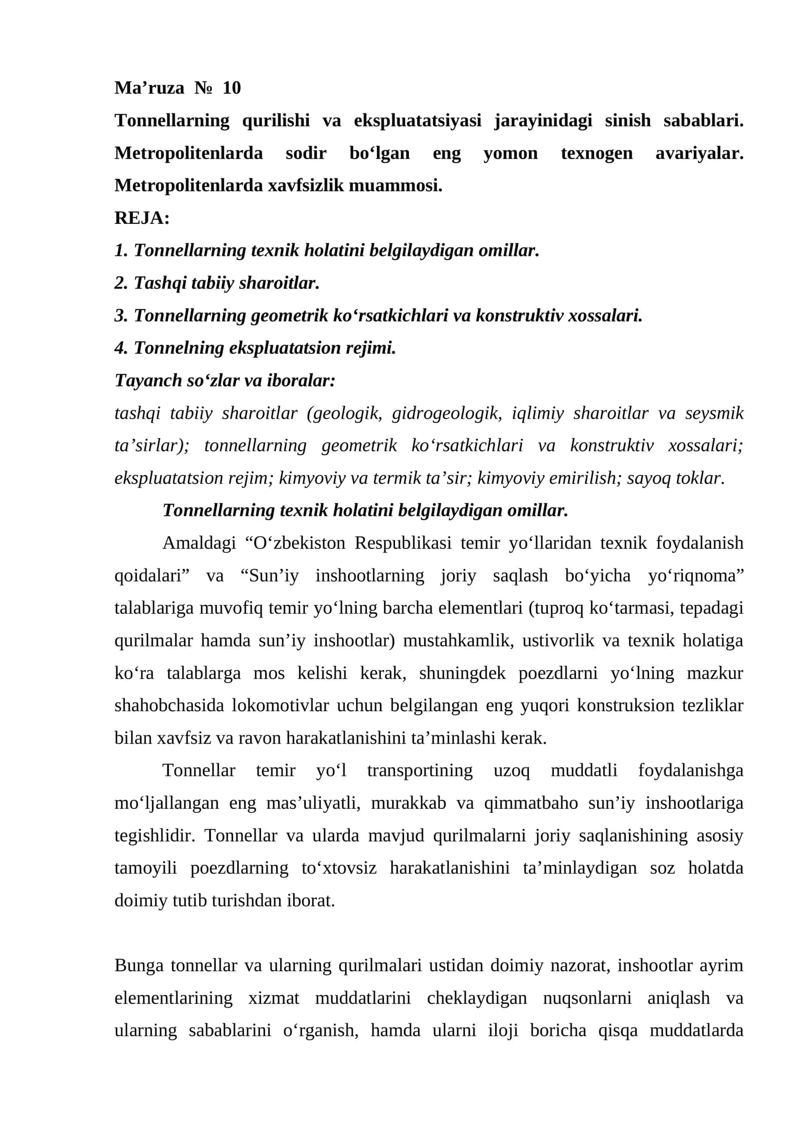 Tonnellarning qurilishi va ekspluatatsiyasi jarayinidagi sinish sabablari. Metropolitenlarda sodir bo‘lgan eng yomon texnogen avariyalar. Metropolitenlarda xavfsizlik muammosi