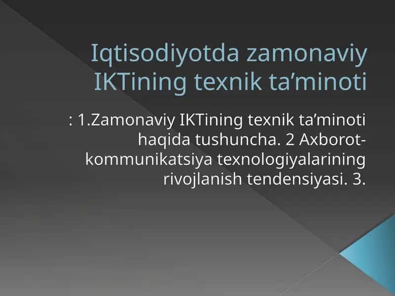 Zamonaviy IKTining texnik ta’minoti