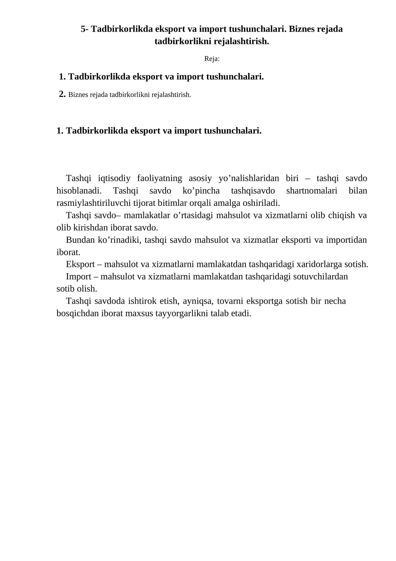 Tadbirkorlikda eksport va import tushunchalari. Biznes rejada tadbirkorlikni rejalashtirish