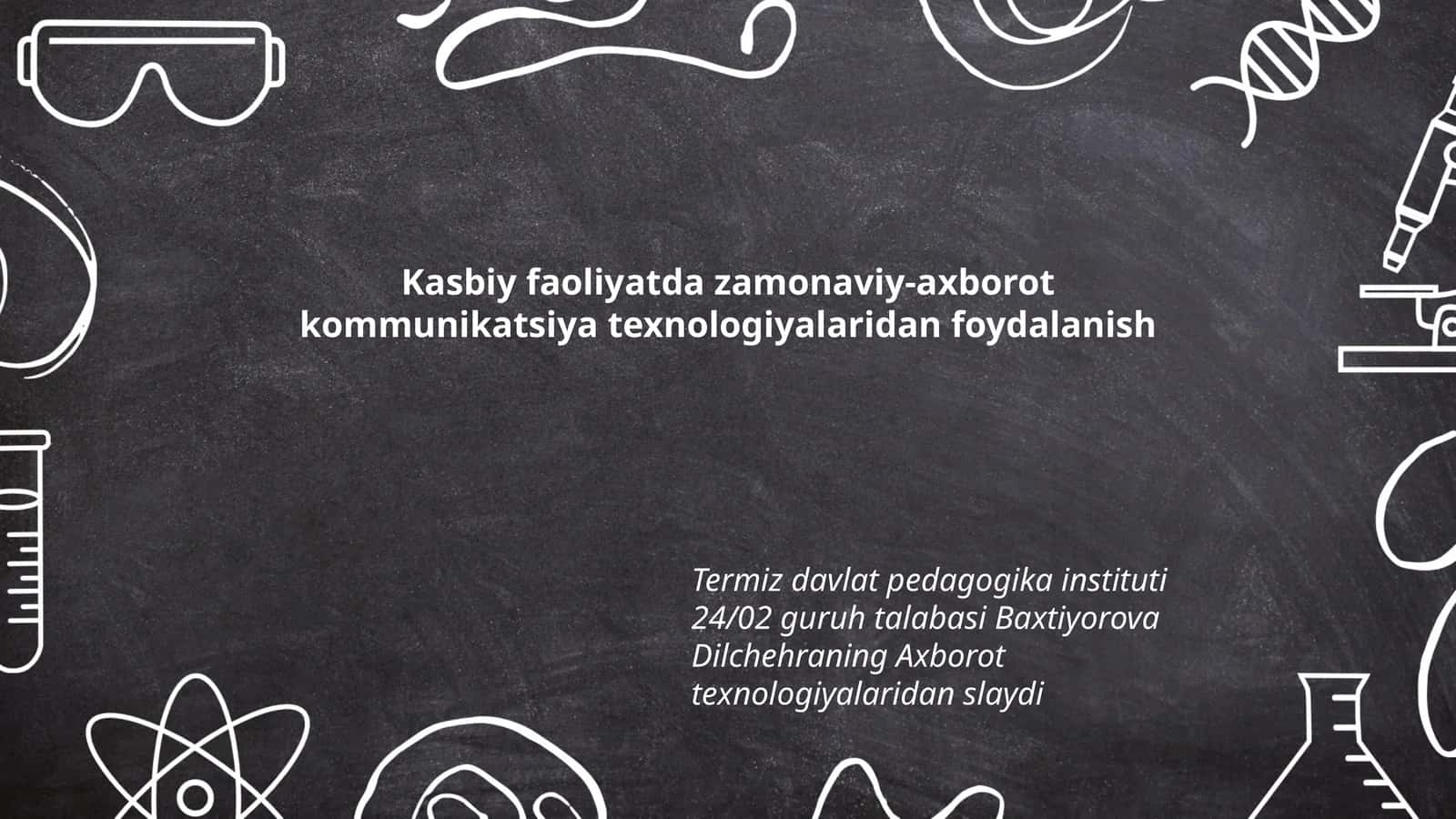 Axborot texnologiyalaridan foydalanish