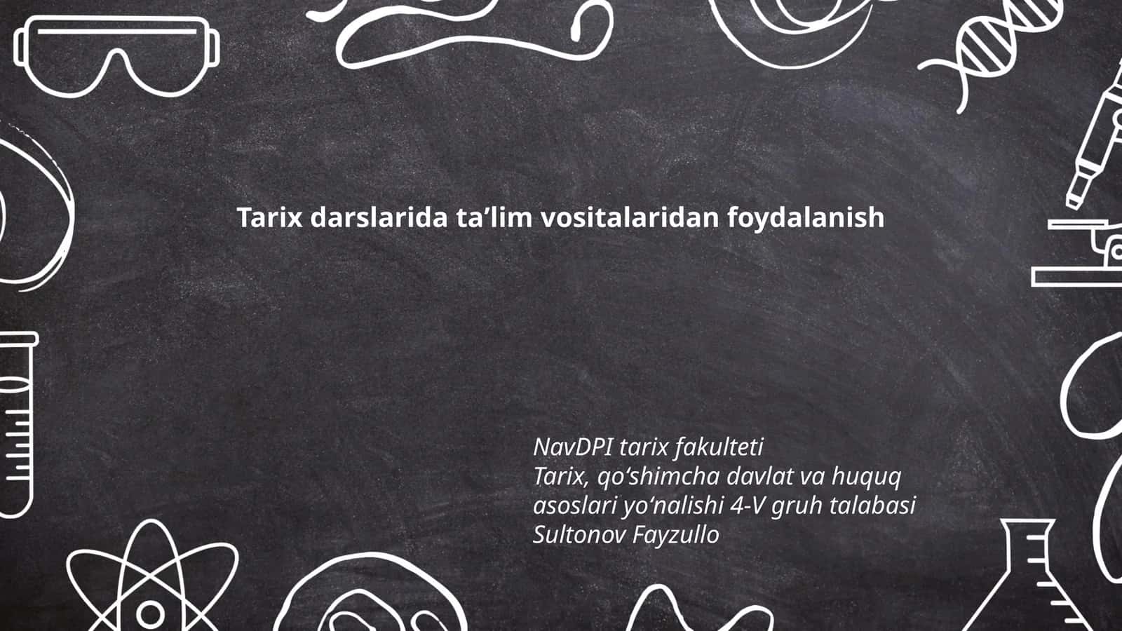 Tarix fani va innovatsion taʼlim vositalari