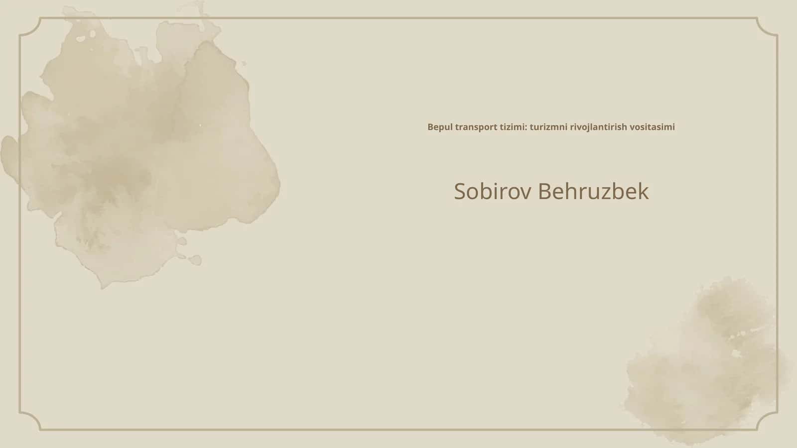 Bepul transport tizimi: turizmni rivojlantirish vositasimi