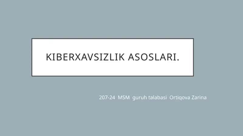 Kiberxavsizlik asoslari