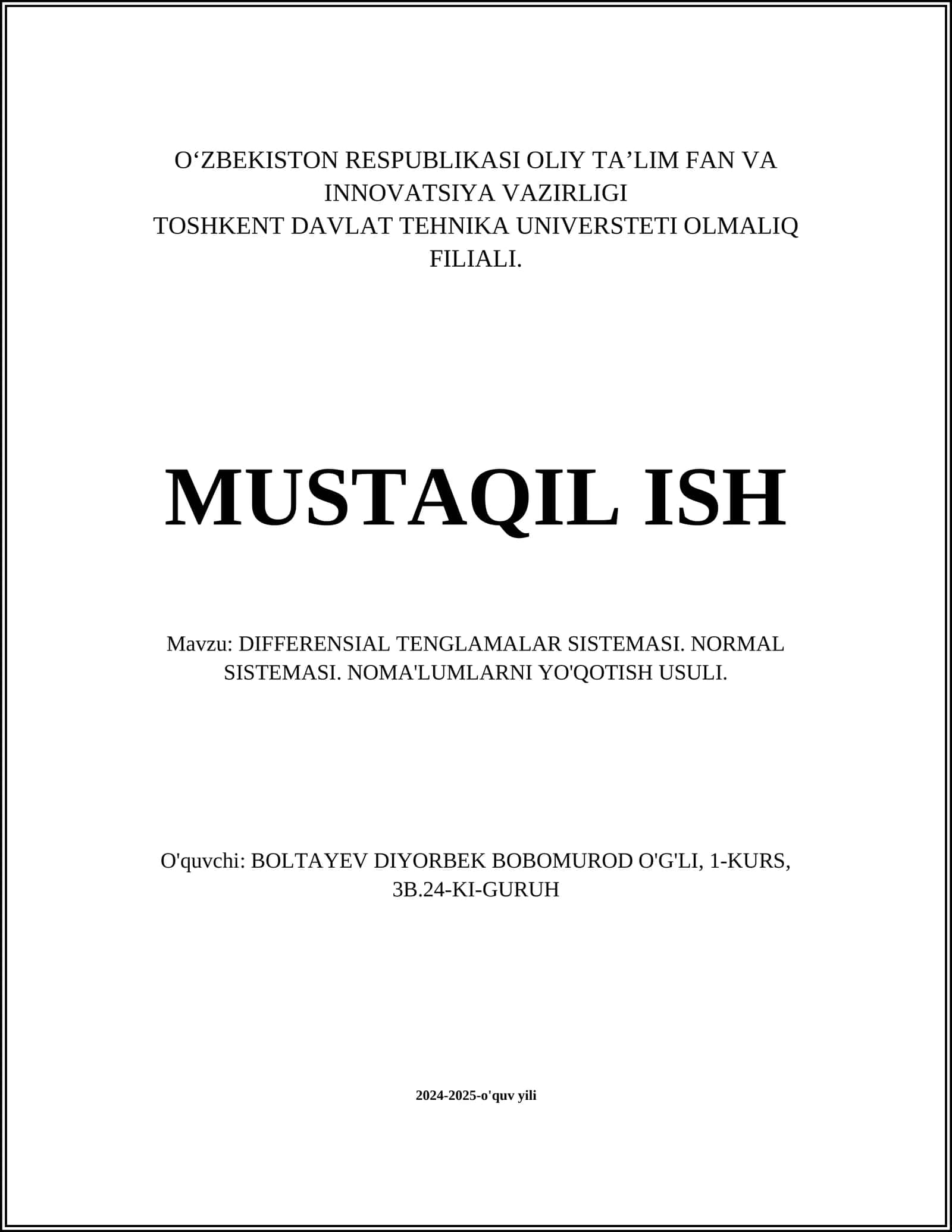 DIFFERENSIAL TENGLAMALAR SISTEMASI. NORMAL SISTEMASI. NOMA'LUMLARNI YO'QOTISH USULI