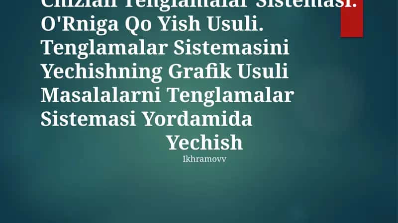 Ikki Noma' Lumli Ikkita Chiziqli Tenglamalar Sistemasi