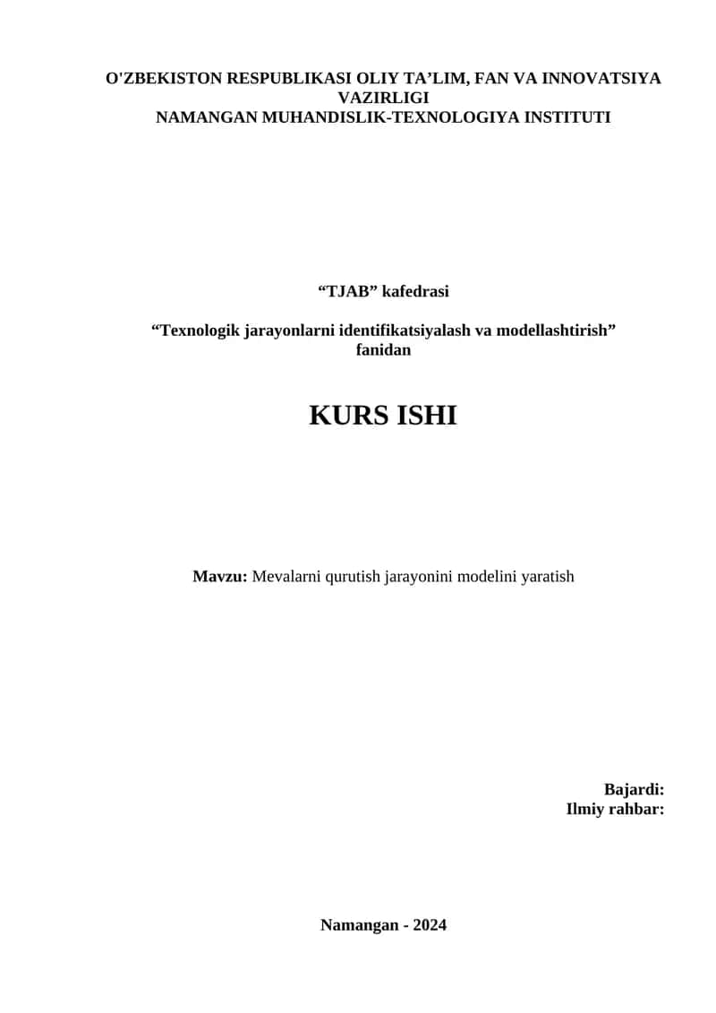Mevalarni qurutish jarayonini modelini yaratish