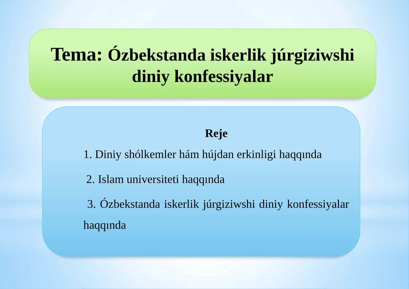 Ózbekstanda iskerlik júrgiziwshi diniy konfessiyalar