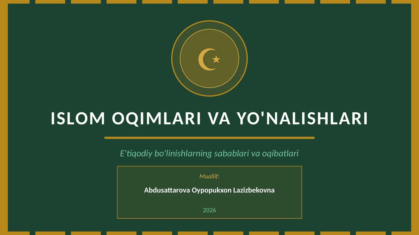 Islom Oqimlari va Yo'nalishlari