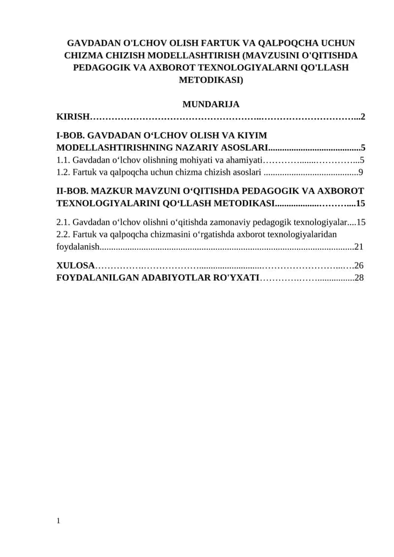 GAVDADAN O'LCHOV OLISH FARTUK VA QALPOQCHA UCHUN CHIZMA CHIZISH MODELLASHTIRISH (MAVZUSINI O'QITISHDA PEDAGOGIK VA AXBOROT TEXNOLOGIYALARNI QO'LLASH METODIKASI)