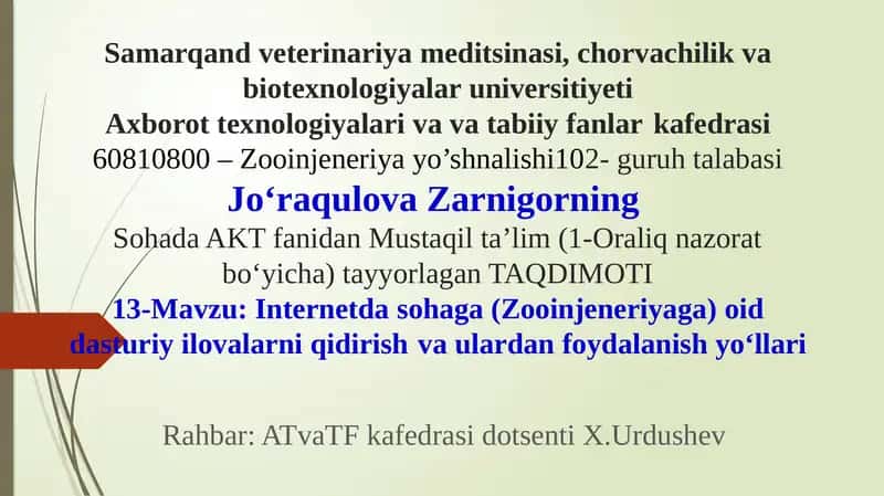 Internetda Zooinjeneriyaga oid dasturiy ilovalarni qidirish va ulardan foydalanish yo‘llari