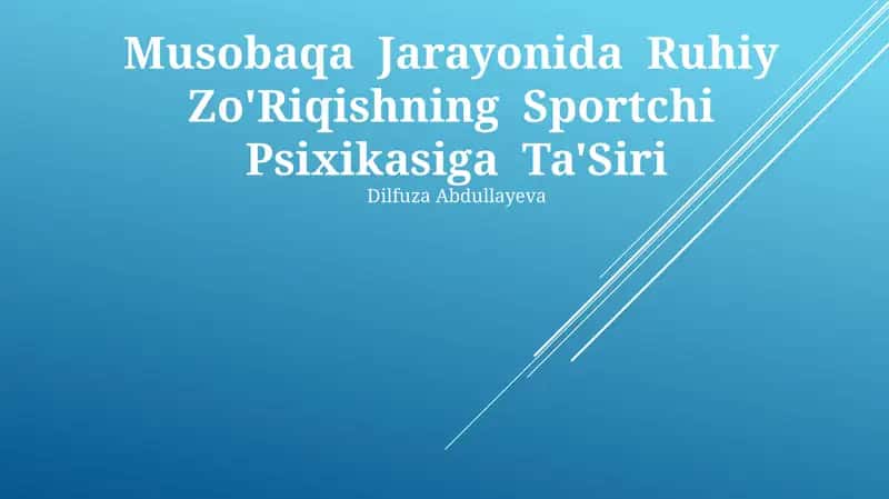 Ruhiy Zo'Riqishning Sportchi Psixikasiga Ta'Siri
