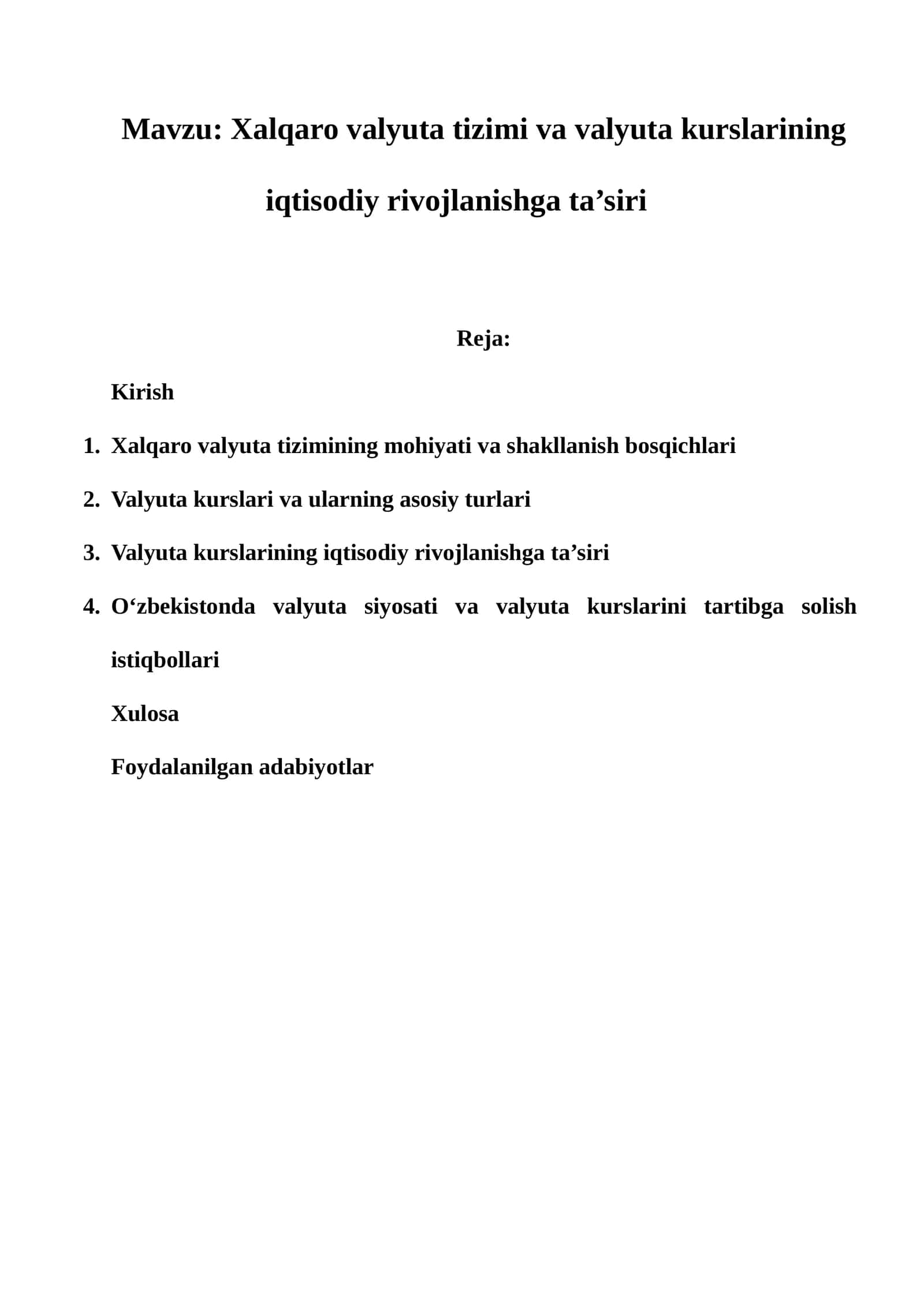 Xalqaro valyuta tizimi va valyuta kurslarining iqtisodiy rivojlanishga ta’siri