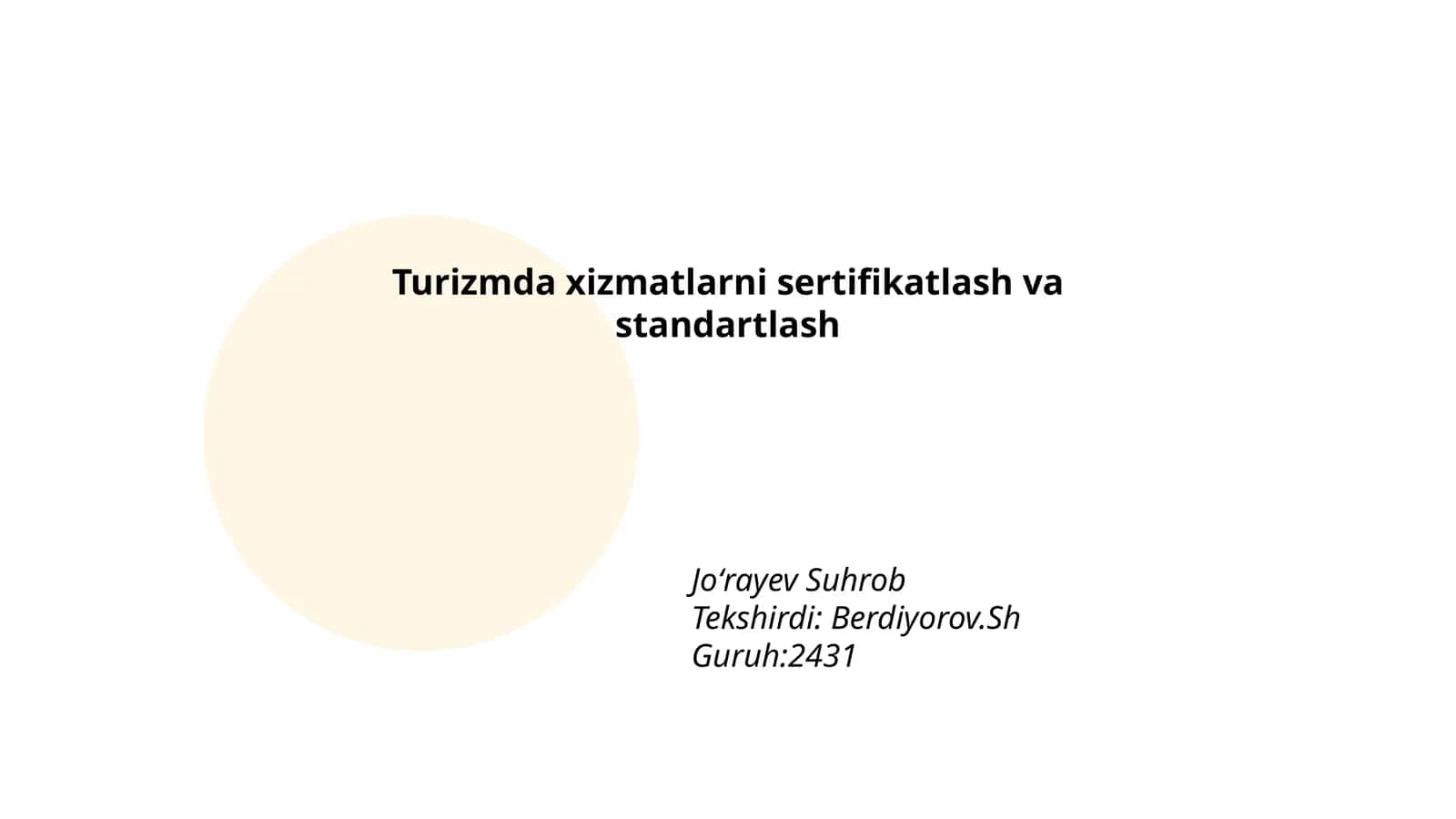 Turizmda xizmatlarni sertifikatlash va standartlash