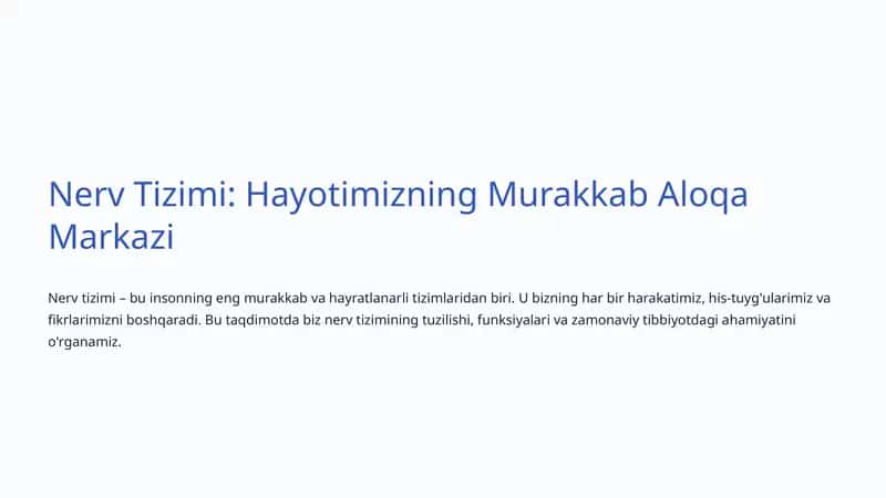 Nerv Tizimi: Hayotimizning Murakkab Aloqa Markazi