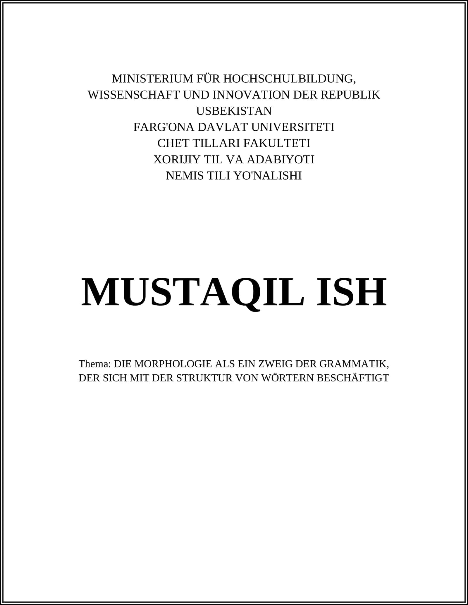 DIE MORPHOLOGIE ALS EIN ZWEIG DER GRAMMATIK
