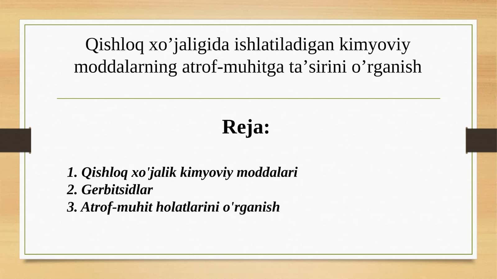 Qishloq xo'jaligida ishlatiladigan kimyoviy moddalarning atrof-muhitga ta’sirini o’rganish