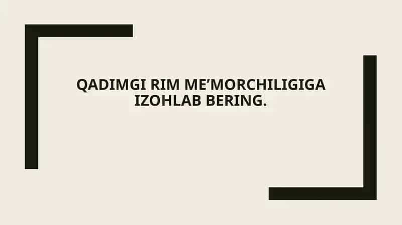 Rim meʼmorchiligining tarixi va rivojlanishi