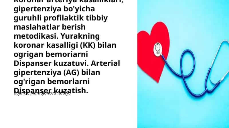 Koronar arteriya kasalliklari, gipertenziya bo'yicha guruhli profilaktik tibbiy maslahatlar berish metodikasi