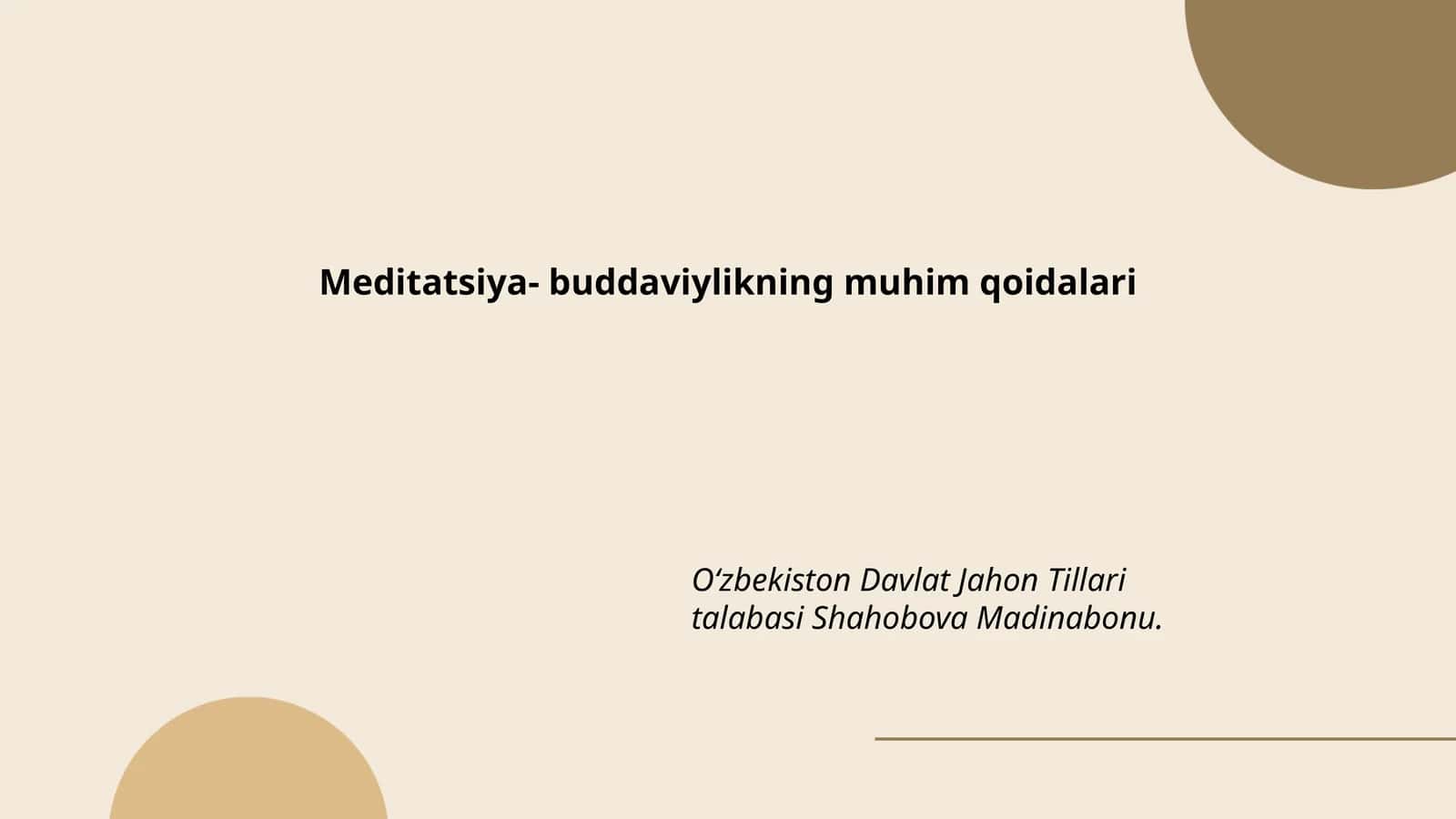 Meditatsiya- buddaviylikning muhim qoidalari