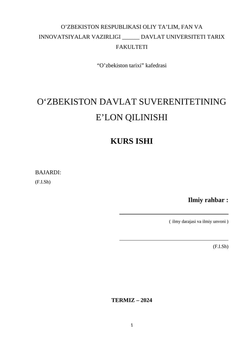 O'zbekiston Davlat Suverenitetining E'lon Qilinishi Kurs Ishi