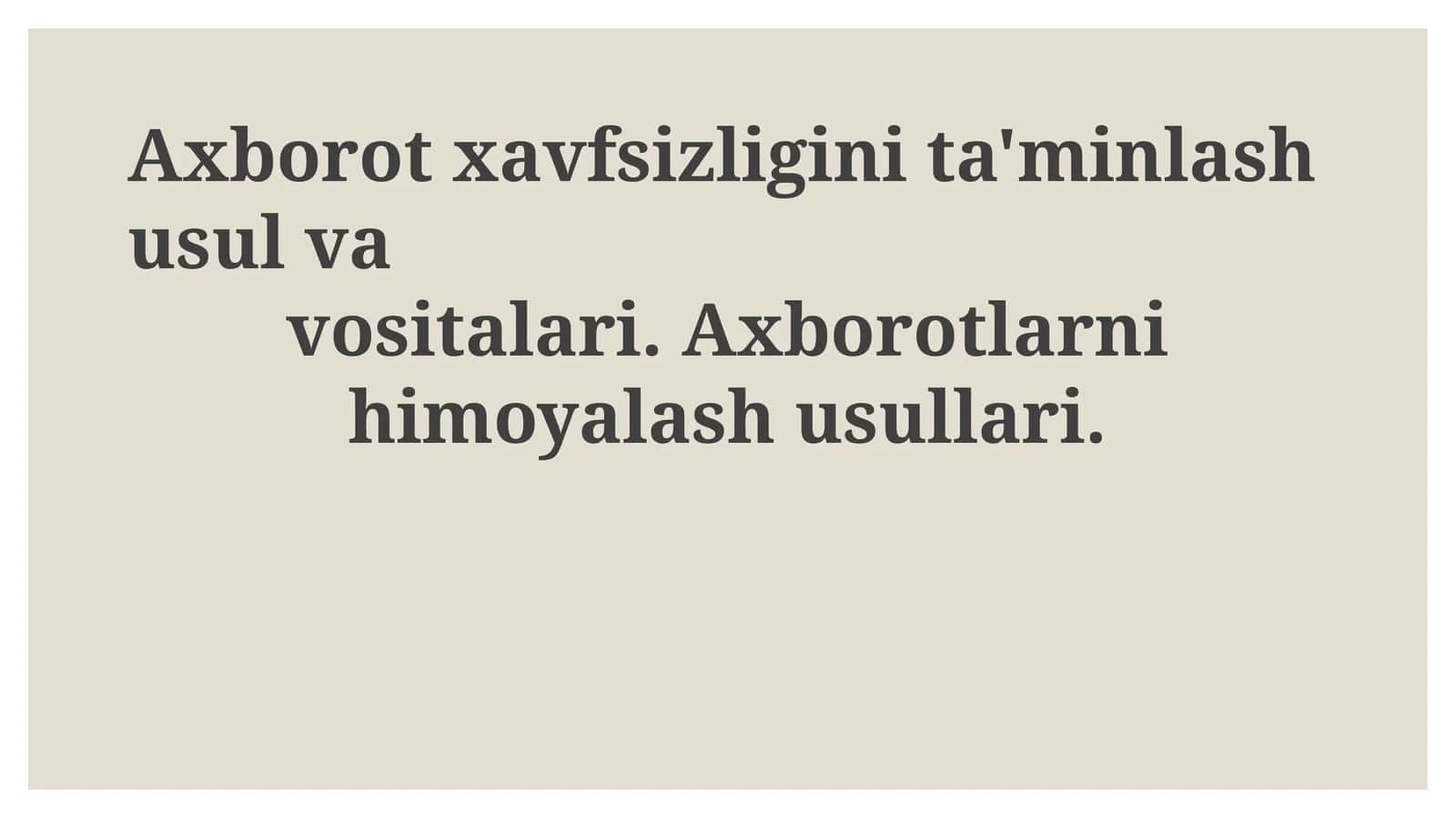 Ma'lumotlarni himoya qilish usullari