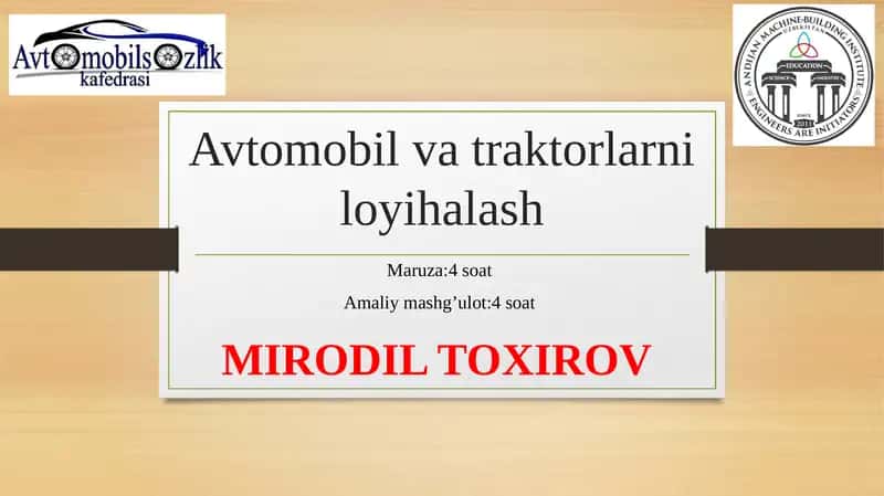 Avtomobil va traktorlarni loyihalash