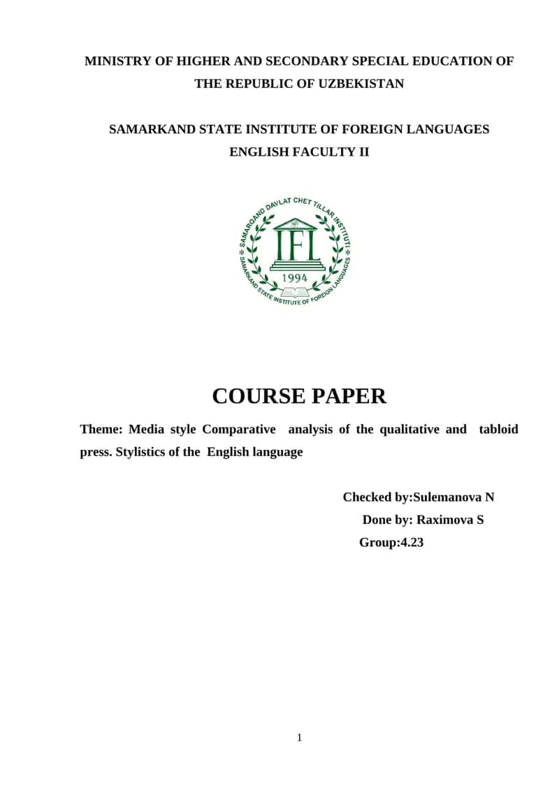 Media style Comparative analysis of the qualitative and tabloid press. Stylistics of the English language