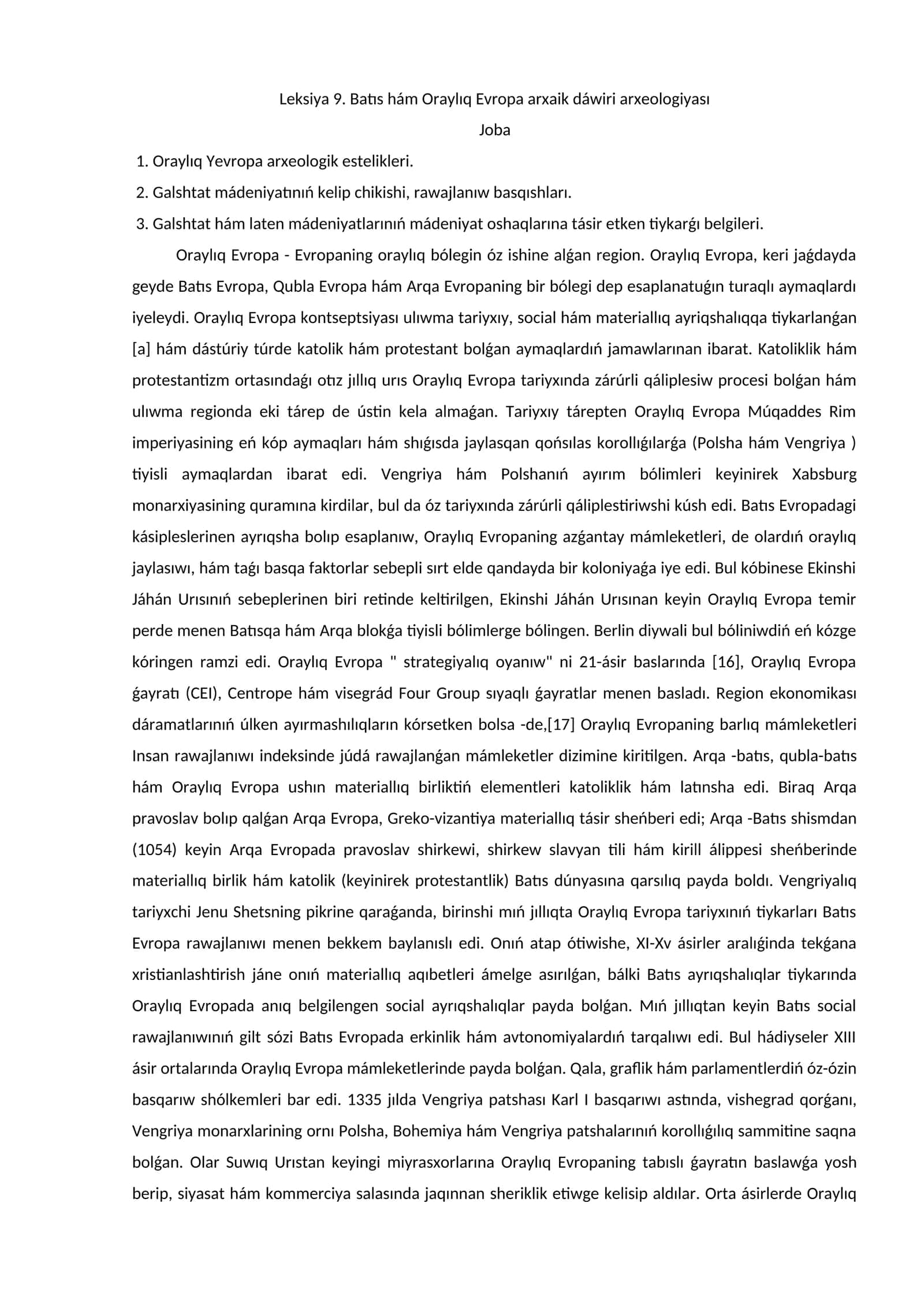 Leksiya 9. Batıs hám Oraylıq Evropa arxaik dáwiri arxeologiyası