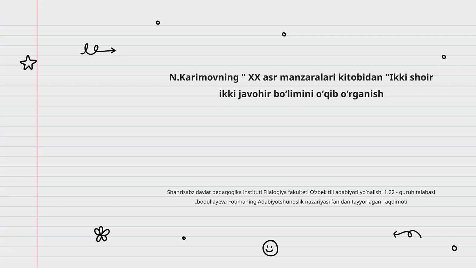 N.Karimovning " XX asr manzaralari kitobidan "Ikki shoir ikki javohir boʻlimini oʻqib oʻrganish