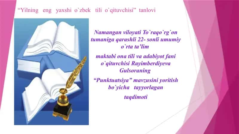 "Punktuatsiya" mavzusini yoritish bo`yicha tayyorlagan taqdimot