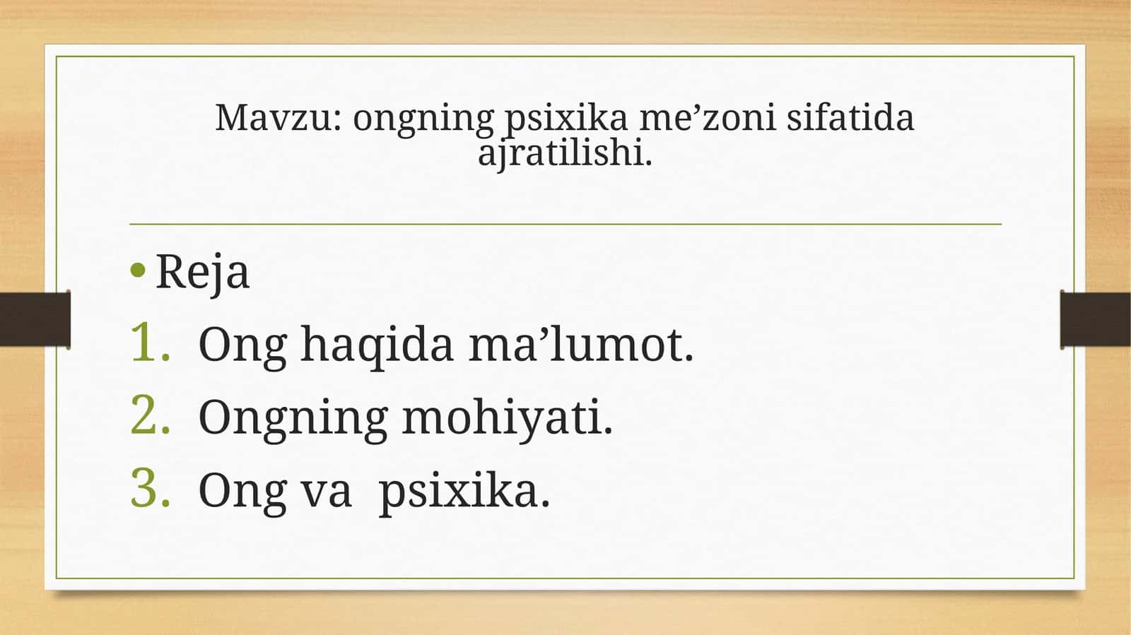 Ongning psixika me’zoni sifatida ajratilishi