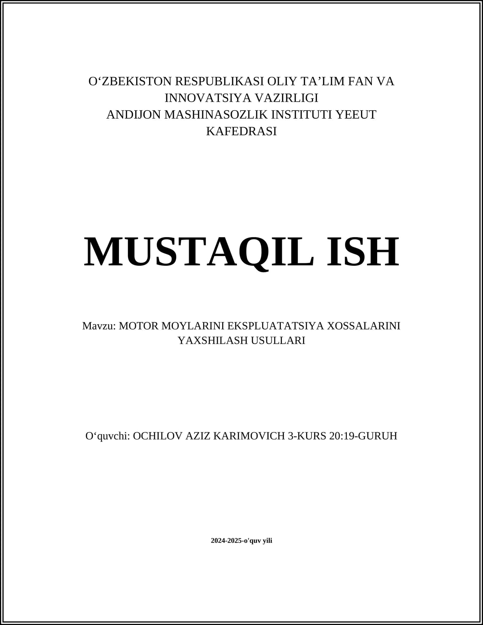 MOTOR MOYLARINI EKSPLUATATSIYA XOSSALARINI YAXSHILASH USULLARI