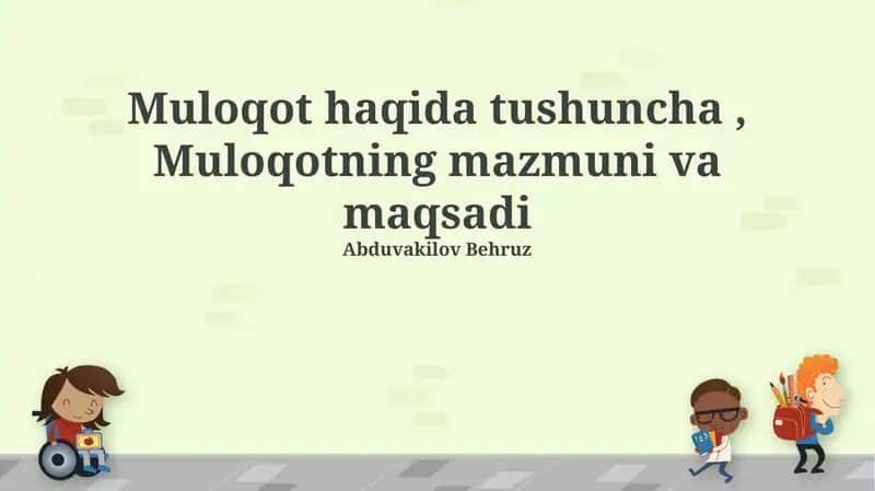 Muloqot haqida tushuncha, Muloqotning mazmuni va maqsadi