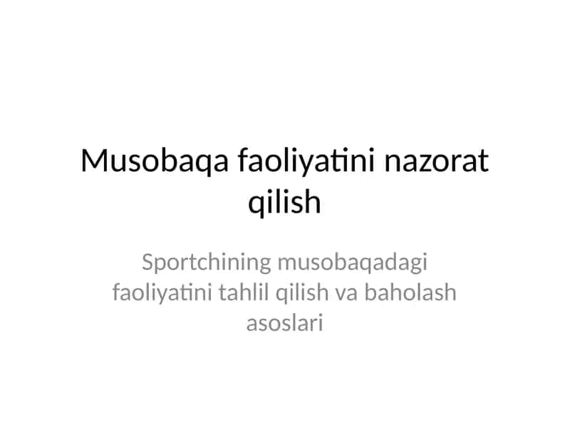 Musobaqa faoliyatini nazorat qilish