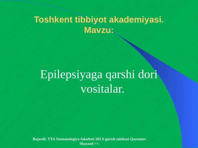 Epilepsiyaga qarshi dori vositalar