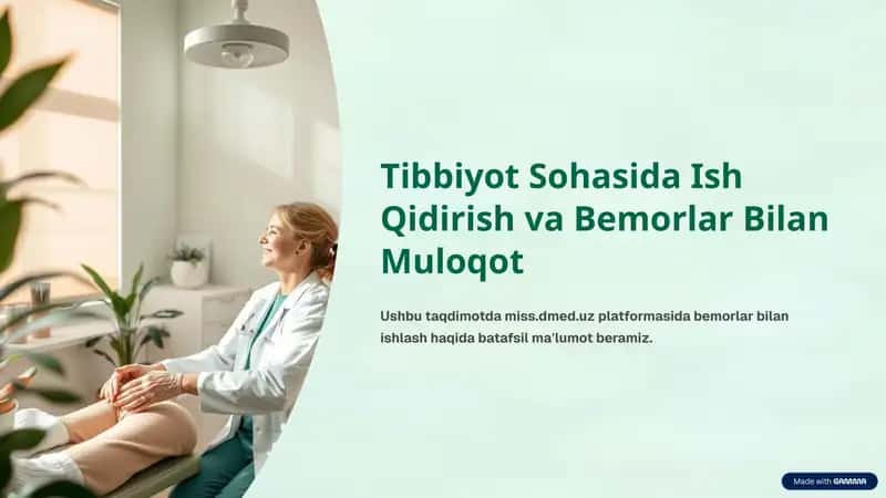 Tibbiyot Sohasida Ish Qidirish va Bemorlar Bilan Muloqot