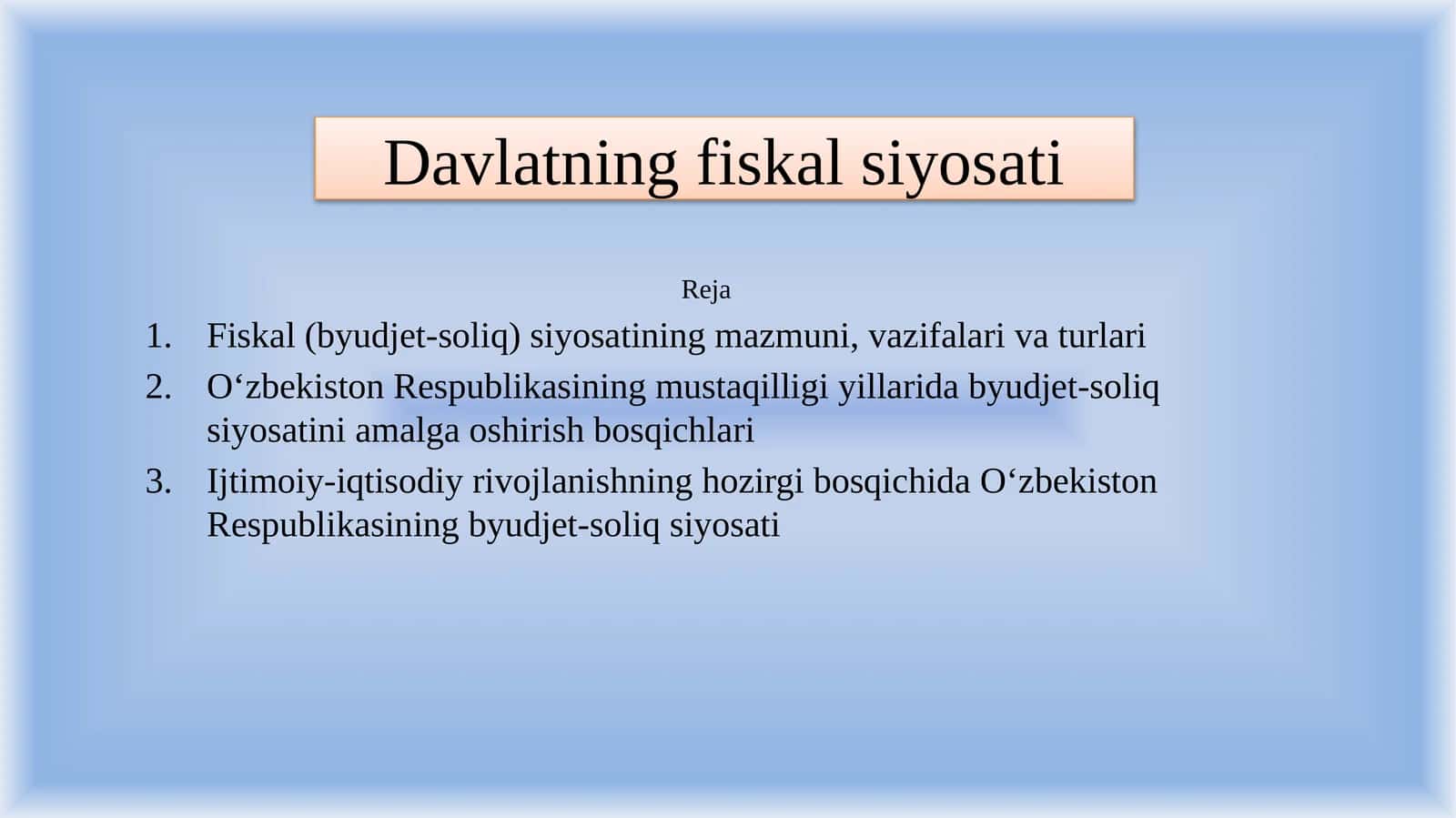 Davlatning fiskal siyosati