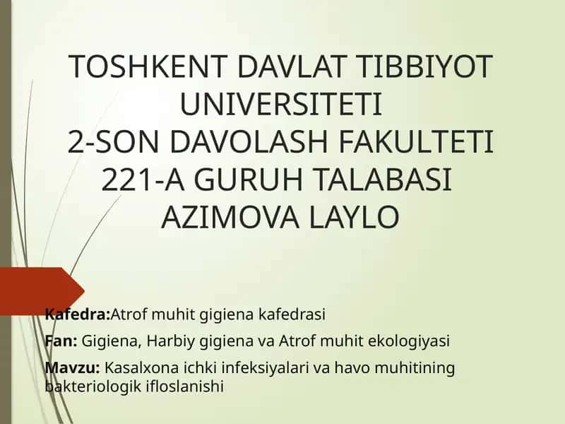 kasalxona ichi infeksiyasi va havo muhitining bakteriologik ifloslanishi