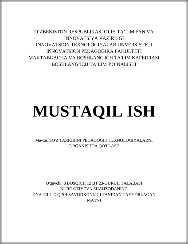 SO'Z TARKIBINI PEDAGOGIK TEXNOLOGIYALARNI O'RGANISHDA QO'LLASH
