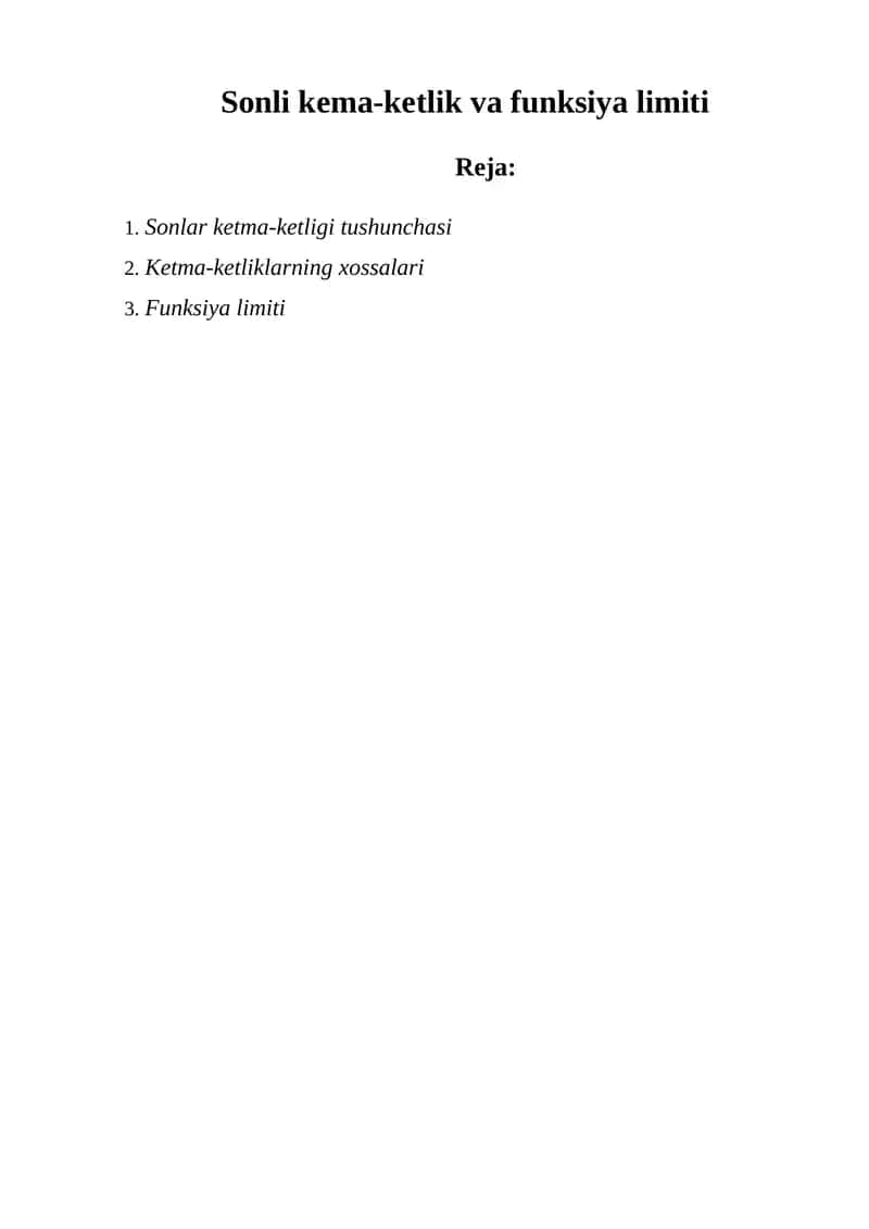 Sоnli kеma-kеtlik va funksiya limiti