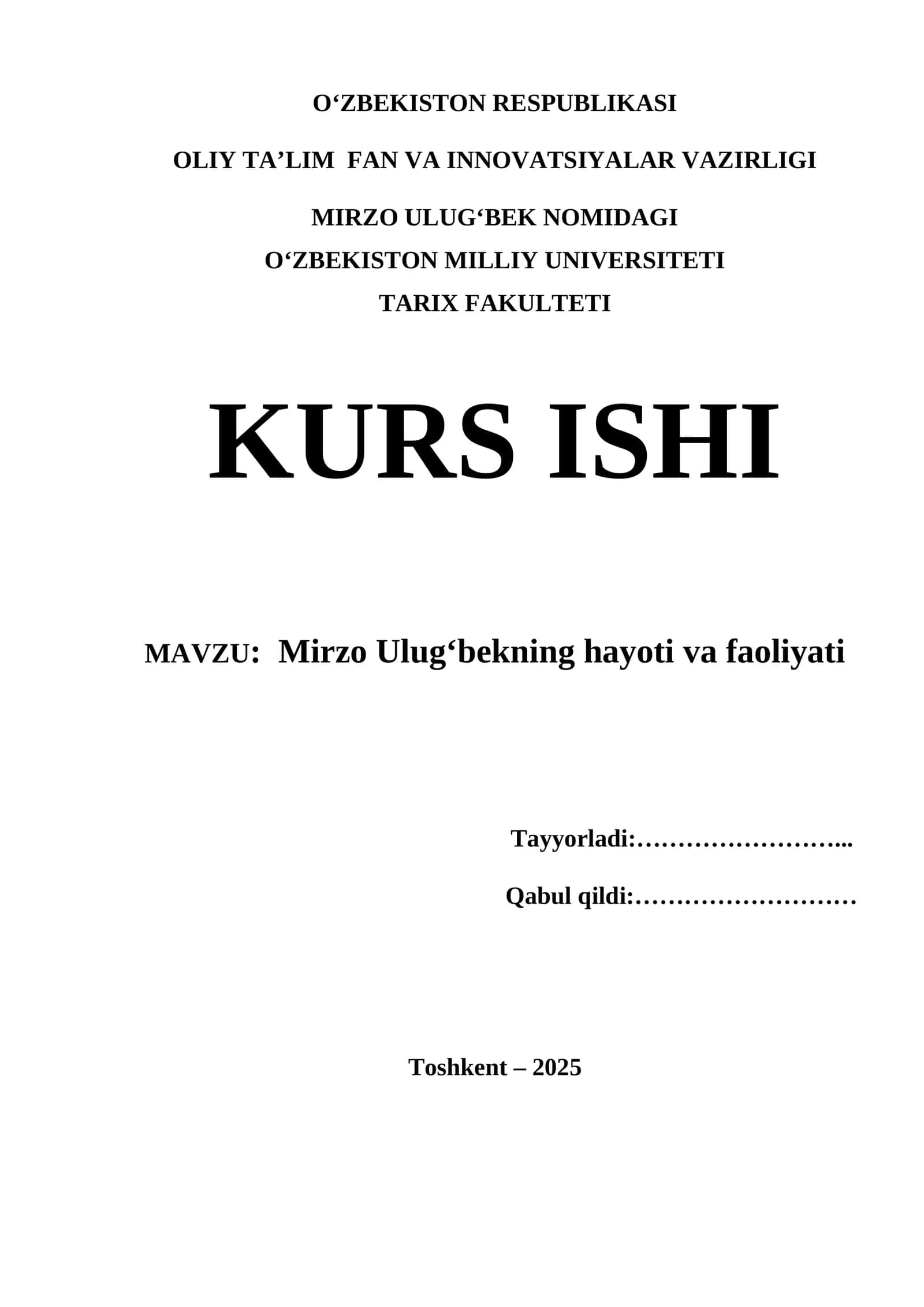 Mirzo Ulugʻbekning hayoti va faoliyati Kurs ishi
