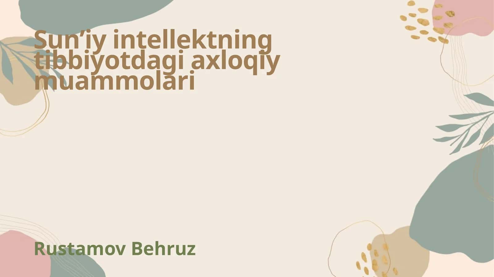 Sun’iy intellektning tibbiyotdagi axloqiy muammolari