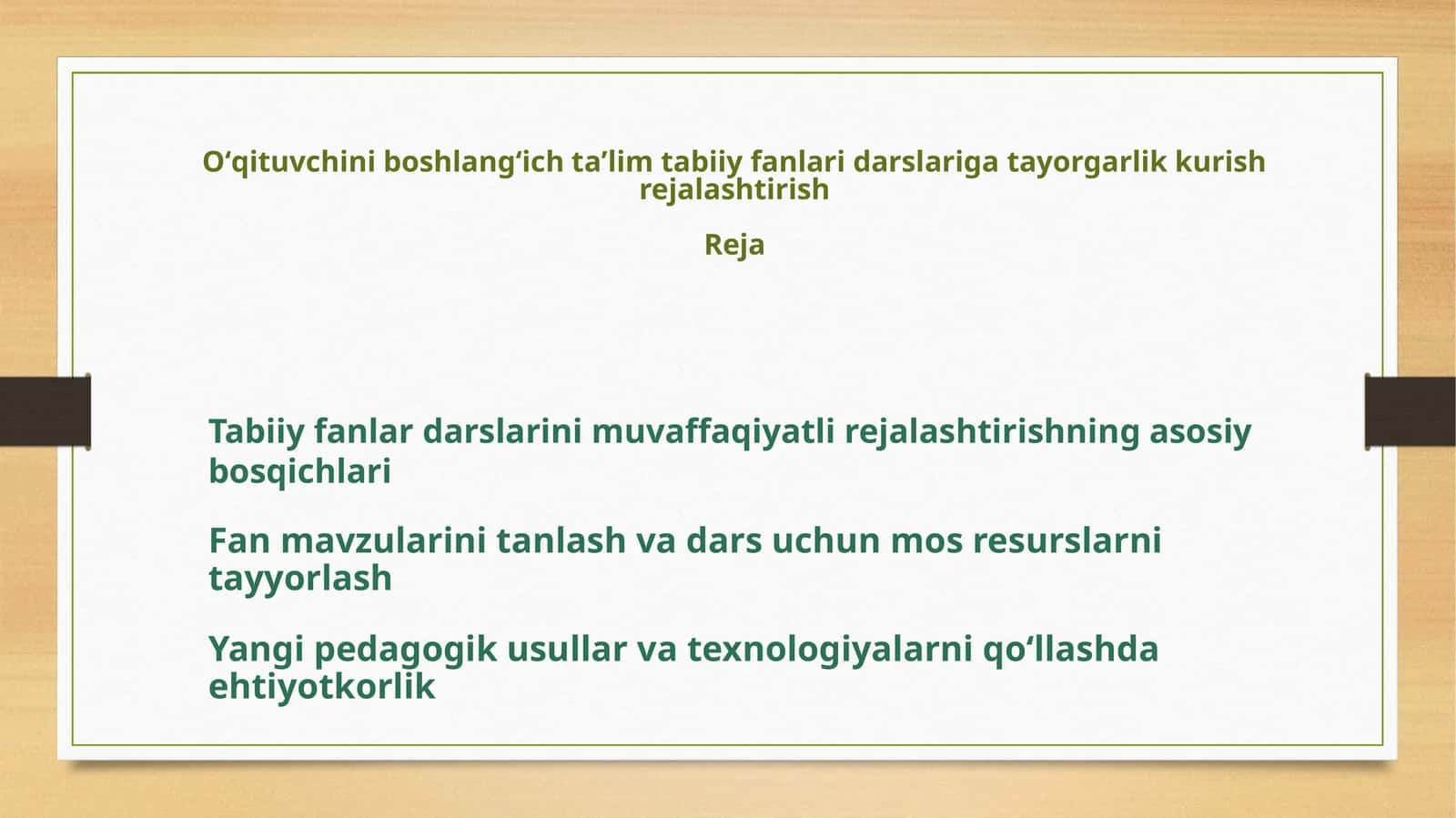Tabiiy fanlar darslarini muvaffaqiyatli rejalashtirishning asosiy bosqichlari